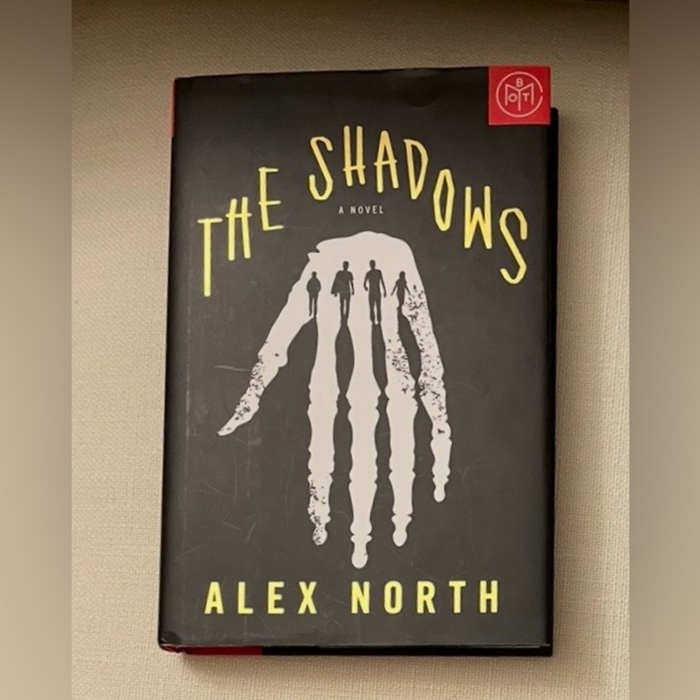 The Shadows by Alex North Hardcover Book